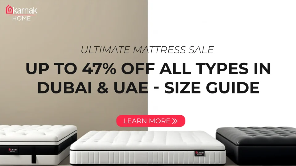 Mattress Sale Dubai & UAE Upto 47% OFF All Types